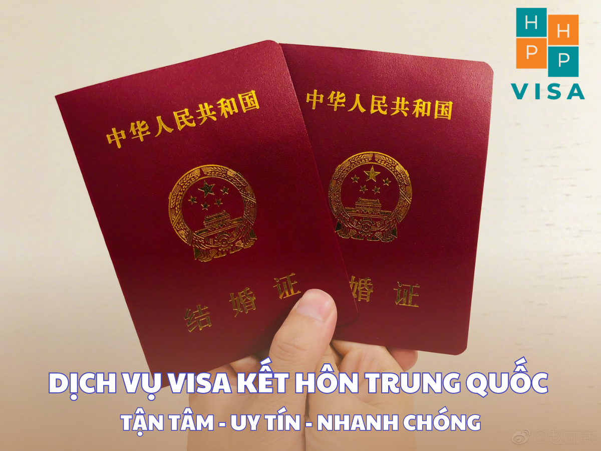 VISA KẾT HÔN TRUNG QUỐC 